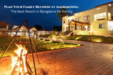 Best Resort in Bangalore for Family