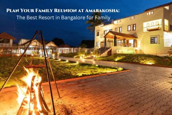 Best Resort in Bangalore for Family