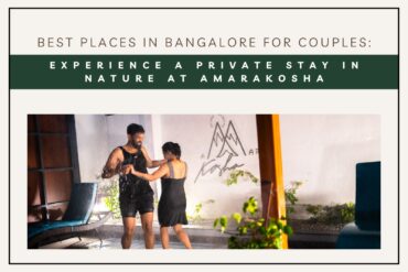 Best Places in Bangalore for Couples