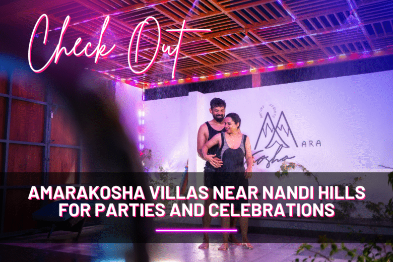 Villas Near Nandi Hills for Parties