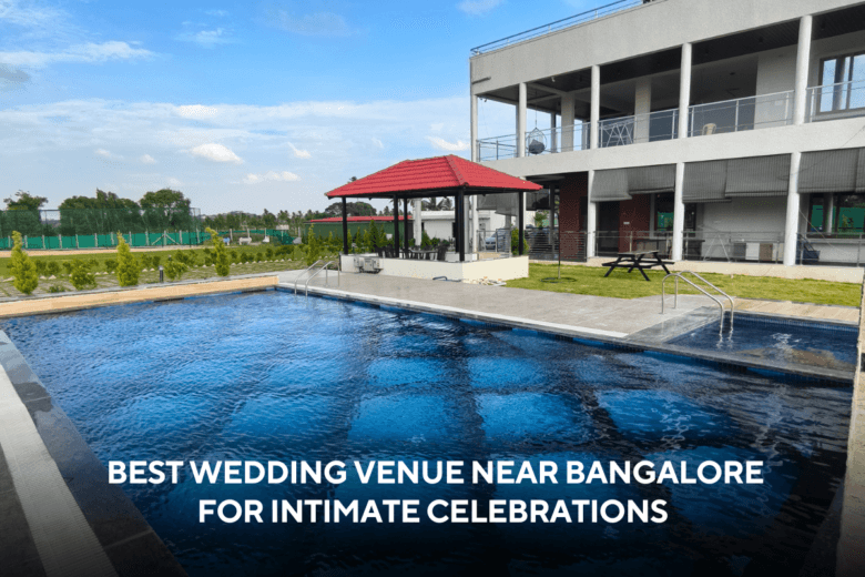 Best Weddings Near Bangalore For Intimate Celebrations